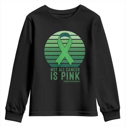Liver Cancer Youth Sweatshirt Not All Cancer Is Pink Ribbon Support Gift