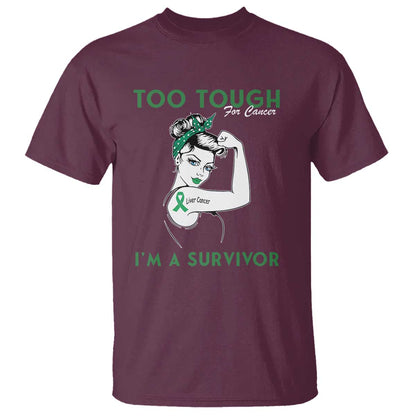 Liver Cancer Warrior Woman Gift T Shirt Too Tough For Cancer Im A Survivor