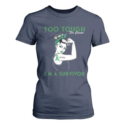 Liver Cancer Warrior Woman Gift T Shirt For Women Too Tough For Cancer Im A Survivor