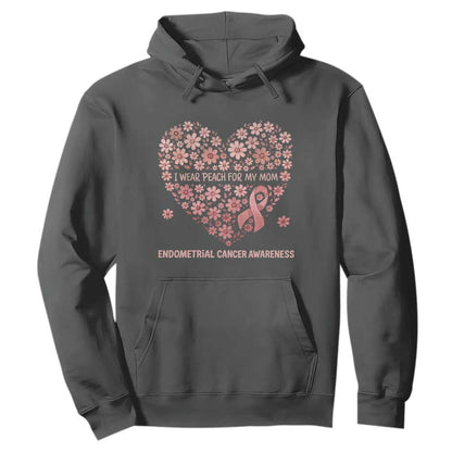 Endometrial Cancer Family Support Hoodie I Wear Peach For My Mom