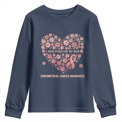 Endometrial Cancer Family Support Youth Sweatshirt I Wear Peach For My Mom