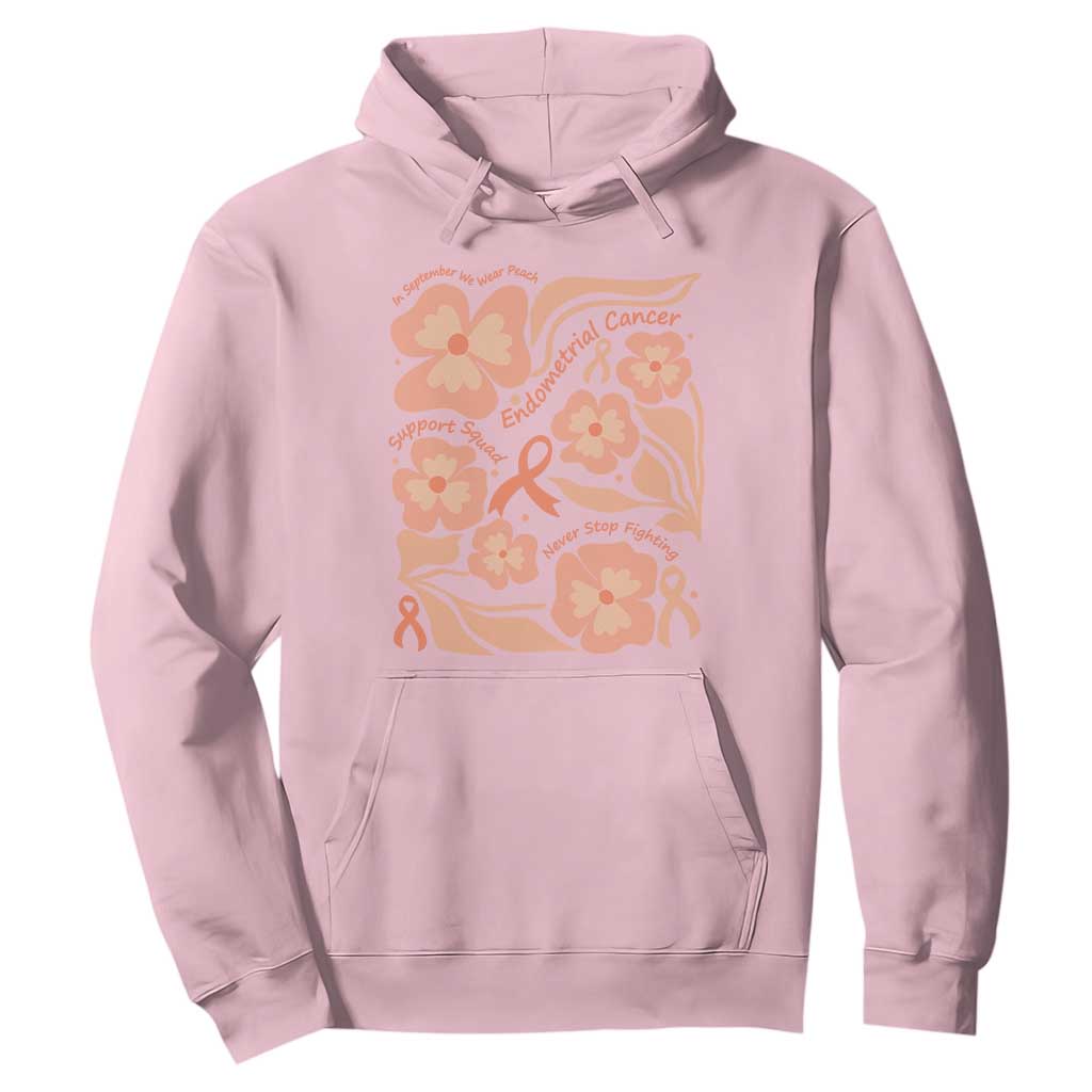 Endometrial Cancer Support Squad Floral Gift Hoodie In September We Wear Peach