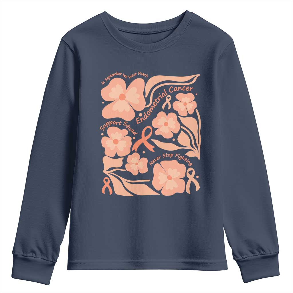 Endometrial Cancer Support Squad Floral Gift Youth Sweatshirt In September We Wear Peach