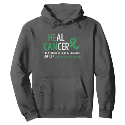 Heal Cancer Nothing Is Impossible With God Hoodie Liver Cancer Support Gift