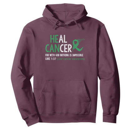 Heal Cancer Nothing Is Impossible With God Hoodie Liver Cancer Support Gift