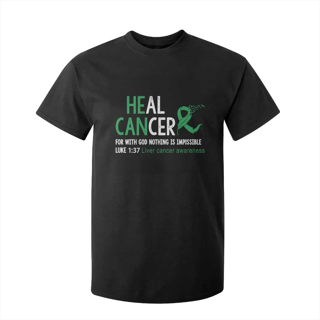 Heal Cancer Nothing Is Impossible With God T Shirt For Kid Liver Cancer Support Gift