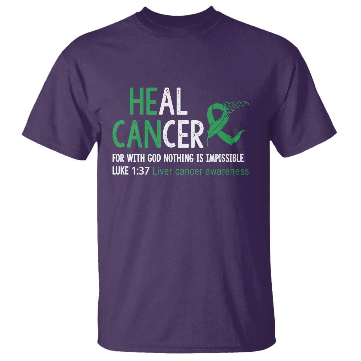 Heal Cancer Nothing Is Impossible With God T Shirt Liver Cancer Support Gift