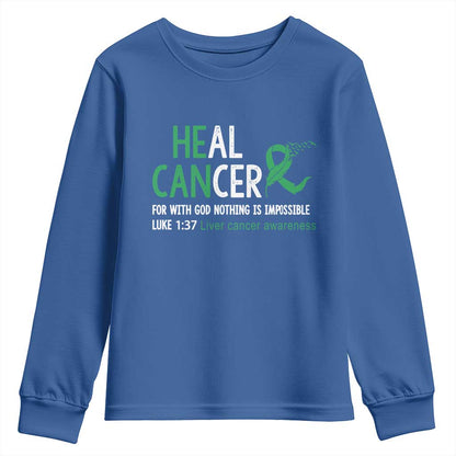 Heal Cancer Nothing Is Impossible With God Youth Sweatshirt Liver Cancer Support Gift