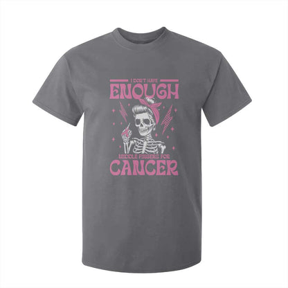 Funny Skeleton Breast Cancer T Shirt For Kid I Dont Have Enough Middle Fingers