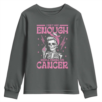 Funny Skeleton Breast Cancer Youth Sweatshirt I Dont Have Enough Middle Fingers
