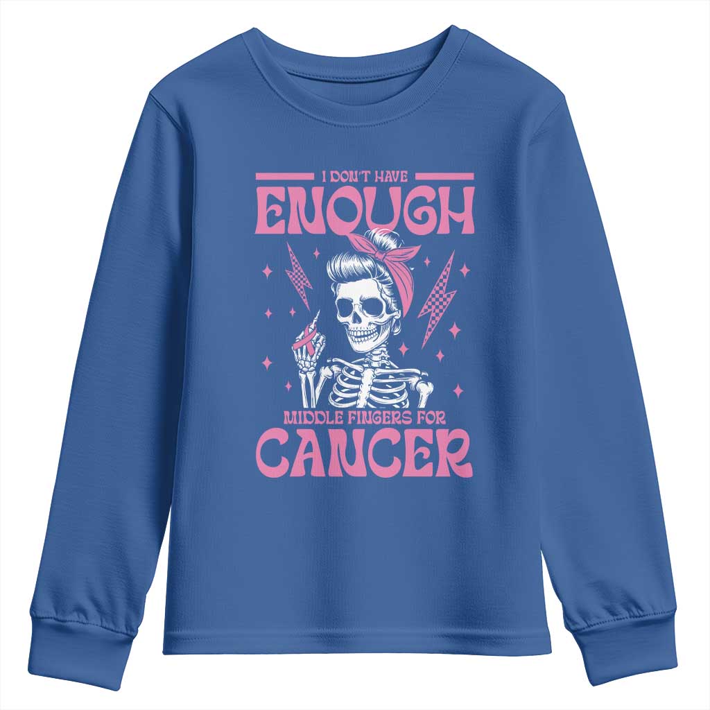 Funny Skeleton Breast Cancer Youth Sweatshirt I Dont Have Enough Middle Fingers