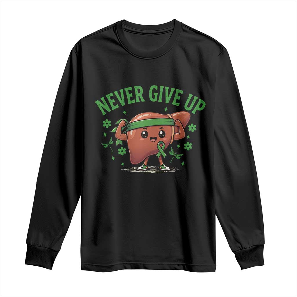Liver Cancer Transplant Support Long Sleeve Shirt Never Give Up Nurse Gift