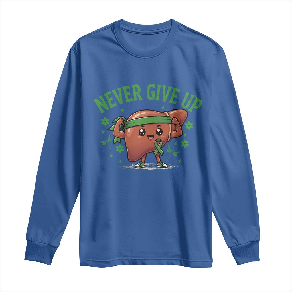 Liver Cancer Transplant Support Long Sleeve Shirt Never Give Up Nurse Gift