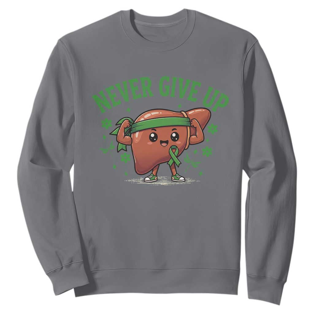 Liver Cancer Transplant Support Sweatshirt Never Give Up Nurse Gift