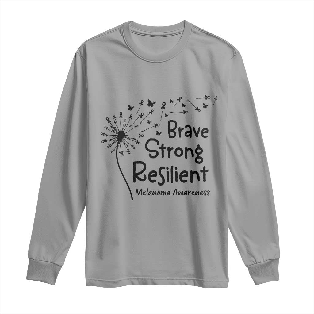 Brave Strong Resilient Long Sleeve Shirt Melanoma Warrior Dandelion Gift