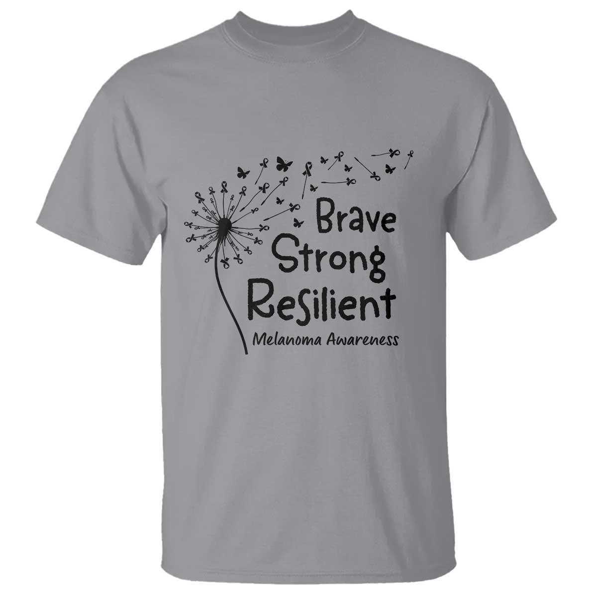 Brave Strong Resilient T Shirt Melanoma Warrior Dandelion Gift