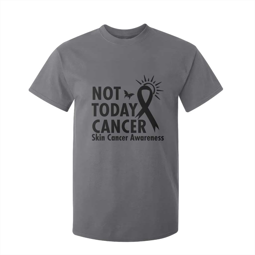 Melanoma Support Skin Cancer Warrior T Shirt For Kid Not Today Cancer