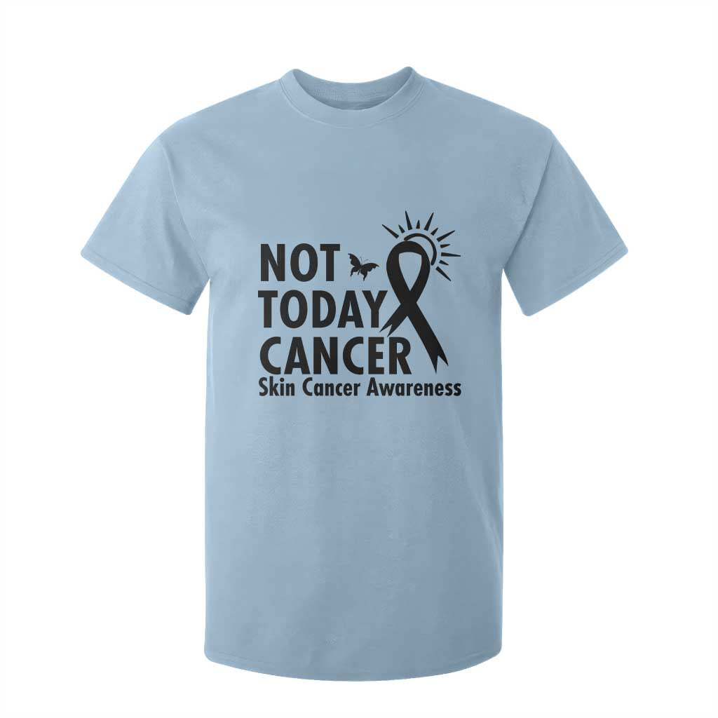 Melanoma Support Skin Cancer Warrior T Shirt For Kid Not Today Cancer