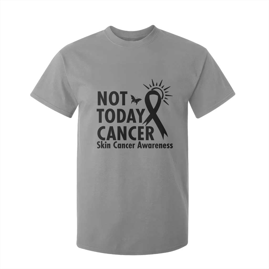 Melanoma Support Skin Cancer Warrior T Shirt For Kid Not Today Cancer