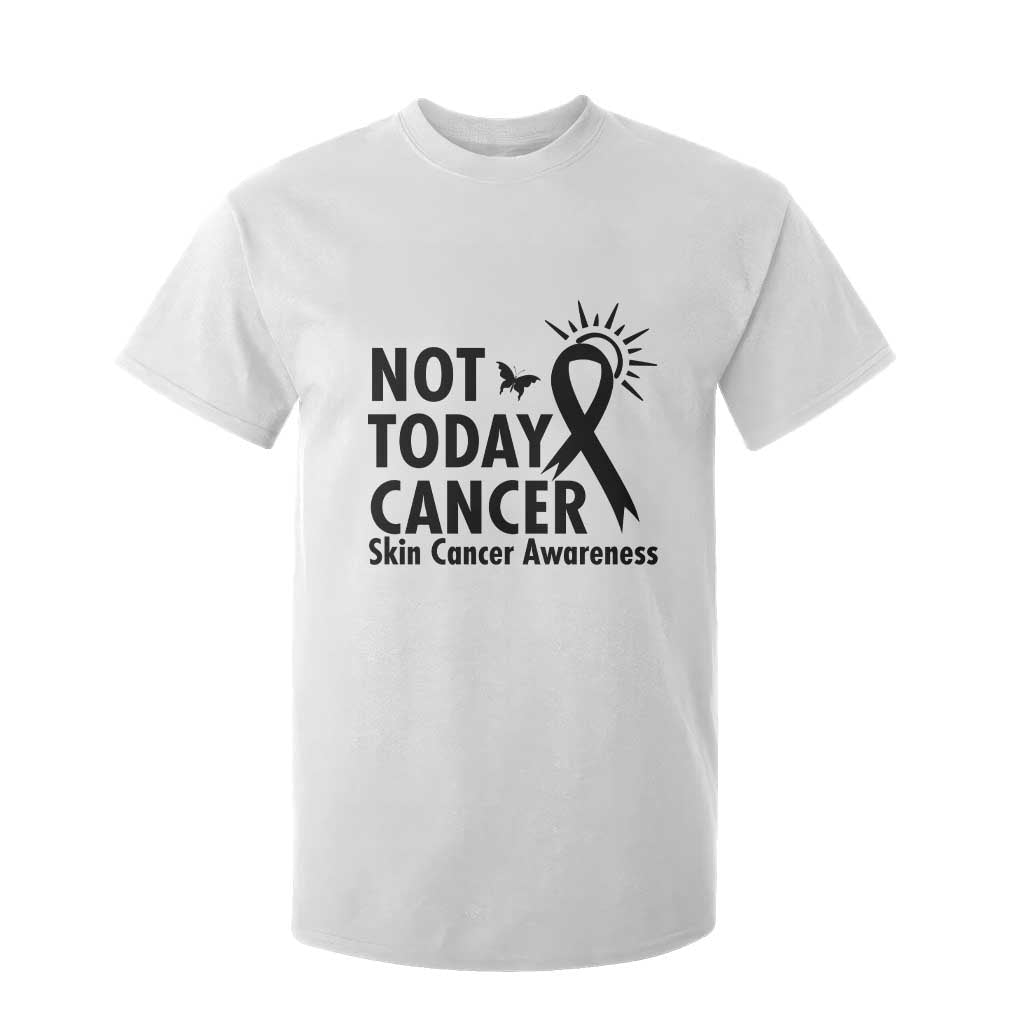 Melanoma Support Skin Cancer Warrior T Shirt For Kid Not Today Cancer