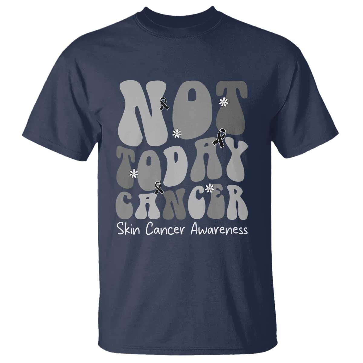 Not Today Melanoma Warrior Skeleton Cancer Fighter T Shirt