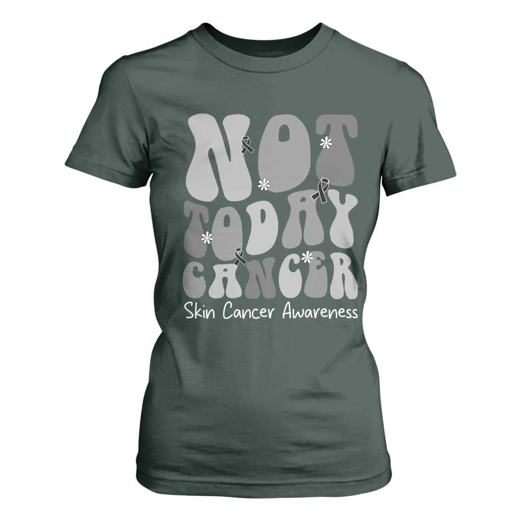 Not Today Melanoma Warrior Skeleton Cancer Fighter T Shirt For Women