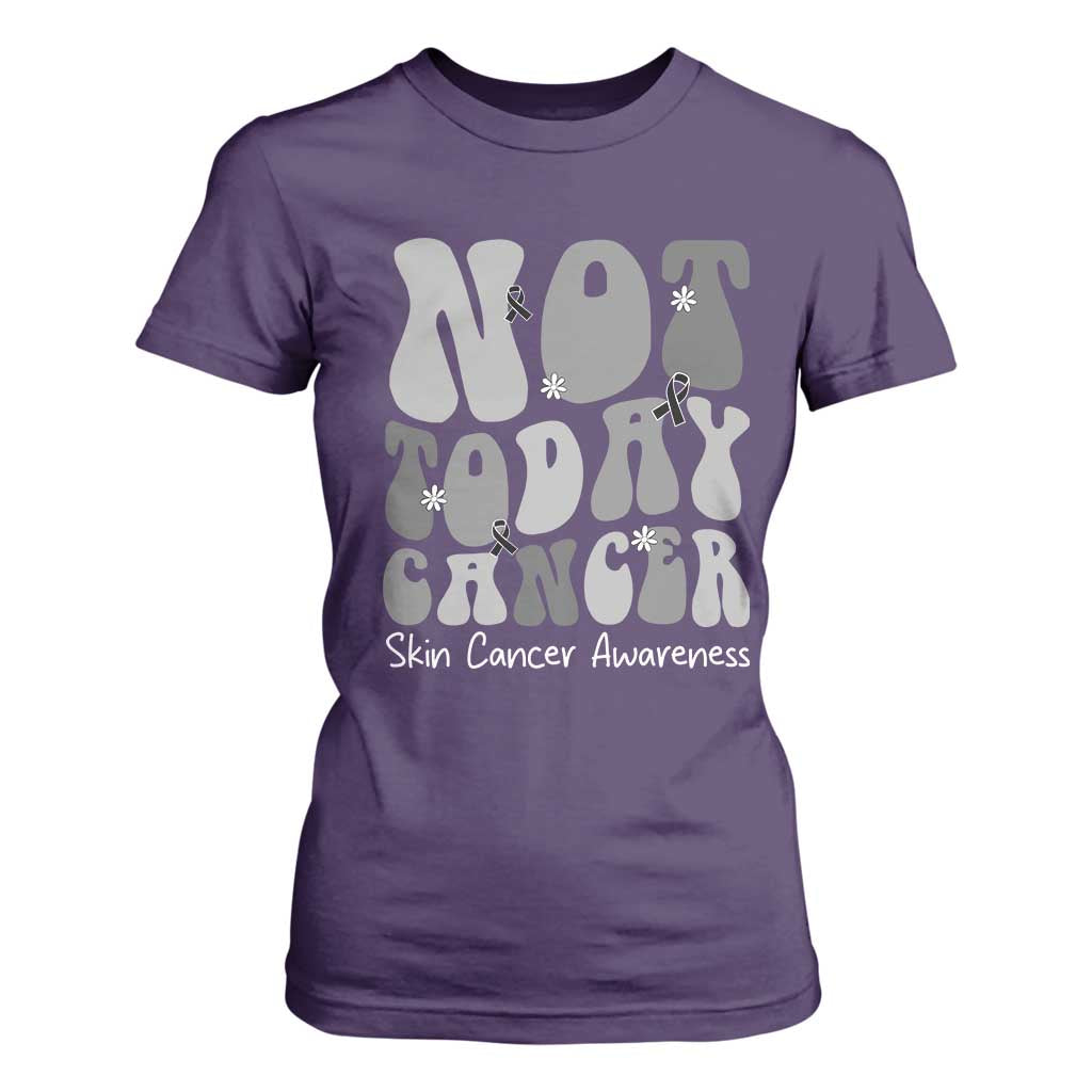 Not Today Melanoma Warrior Skeleton Cancer Fighter T Shirt For Women
