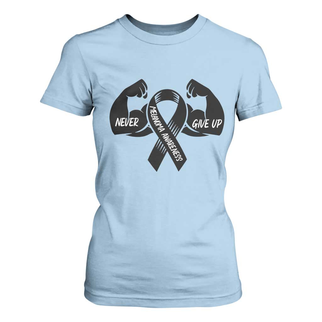 Melanoma Warrior T Shirt For Women Never Give Up