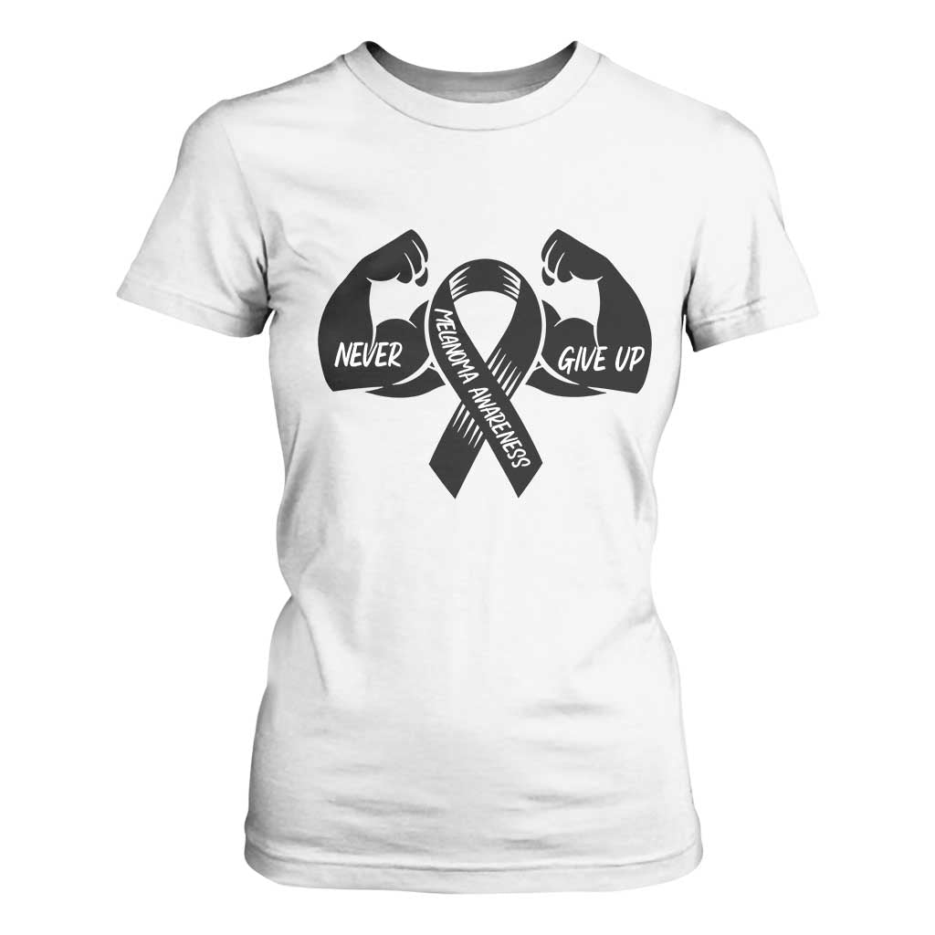 Melanoma Warrior T Shirt For Women Never Give Up