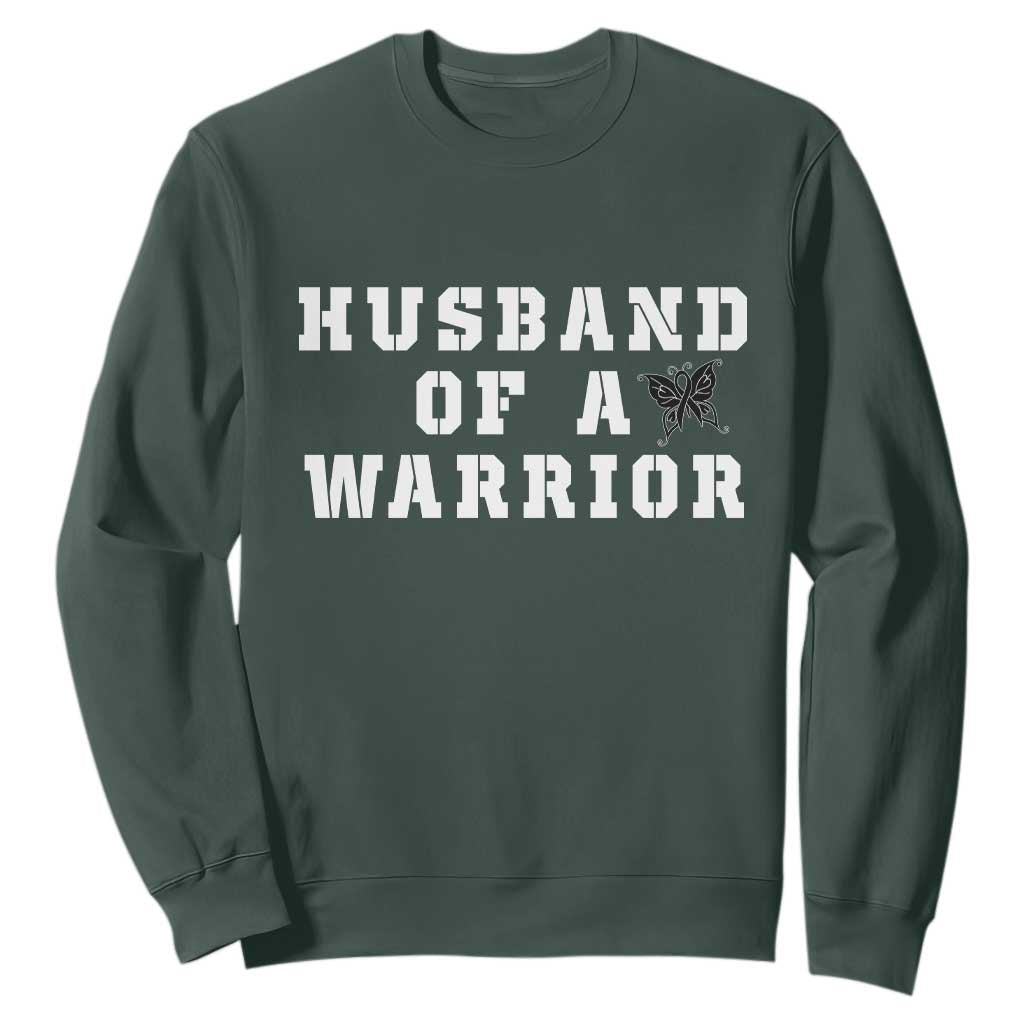 Husband Of A Warrior Sweatshirt Melanoma Wife Support