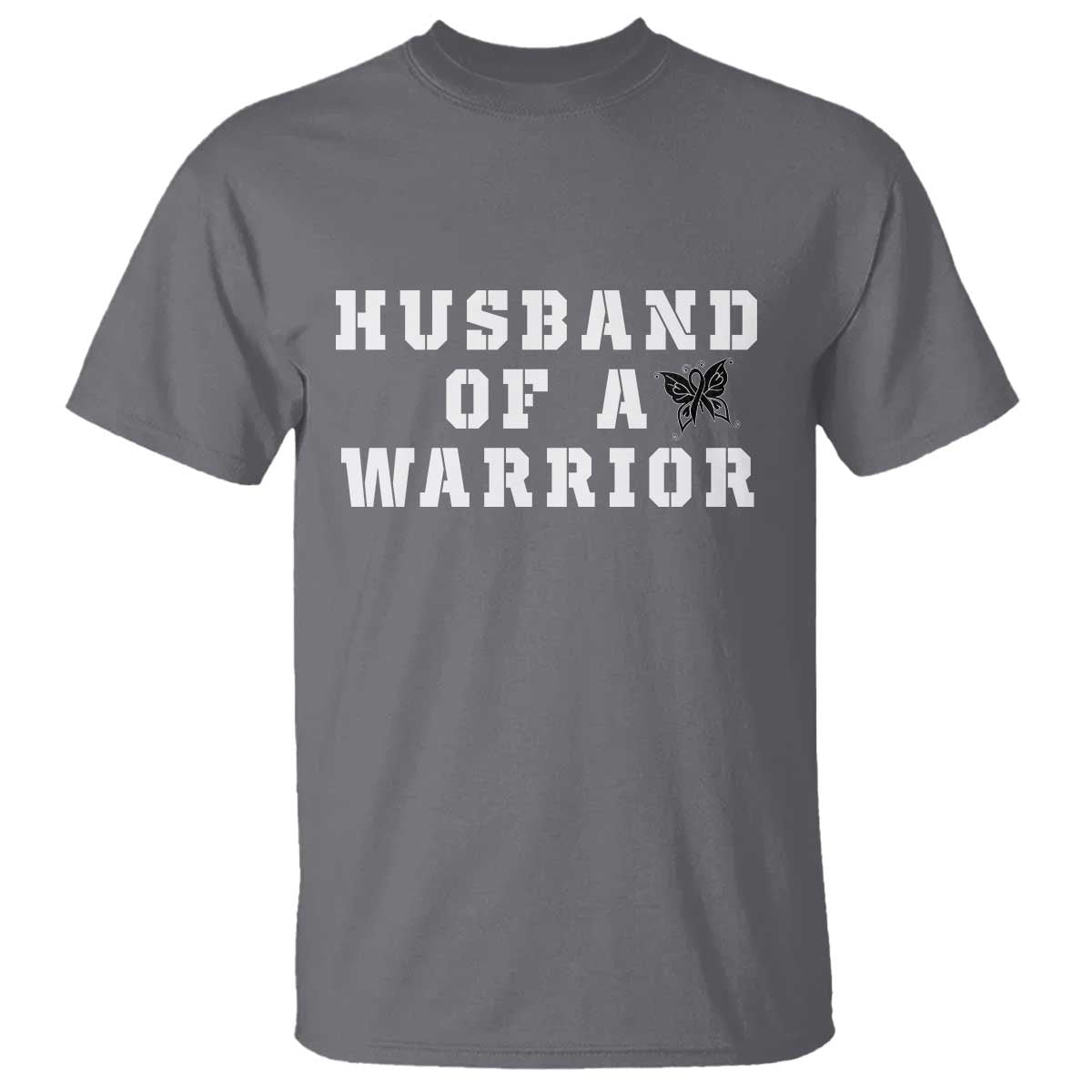 Husband Of A Warrior T Shirt Melanoma Wife Support