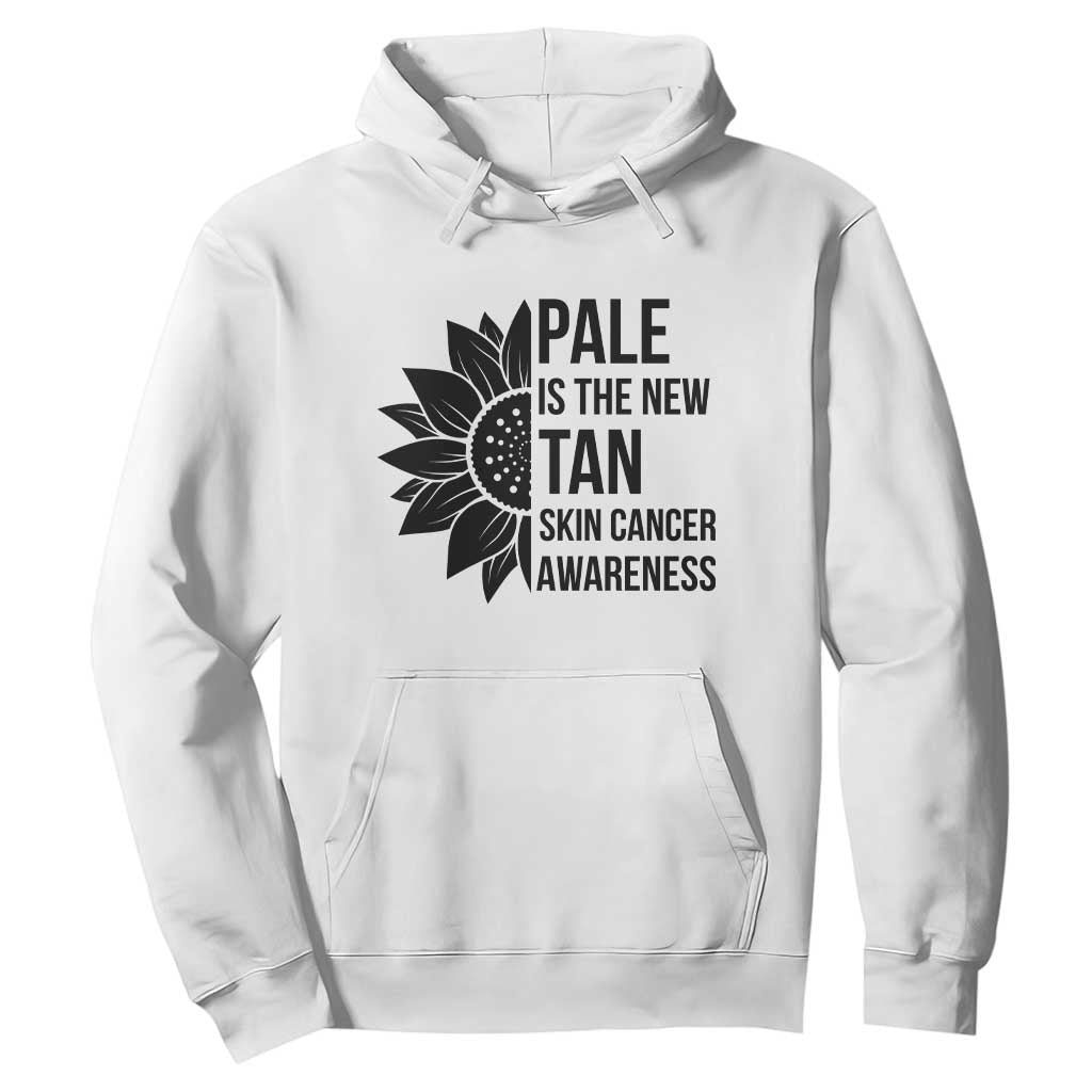 Skin Cancer Survivor Warrior Hoodie Pale Is The New Tan