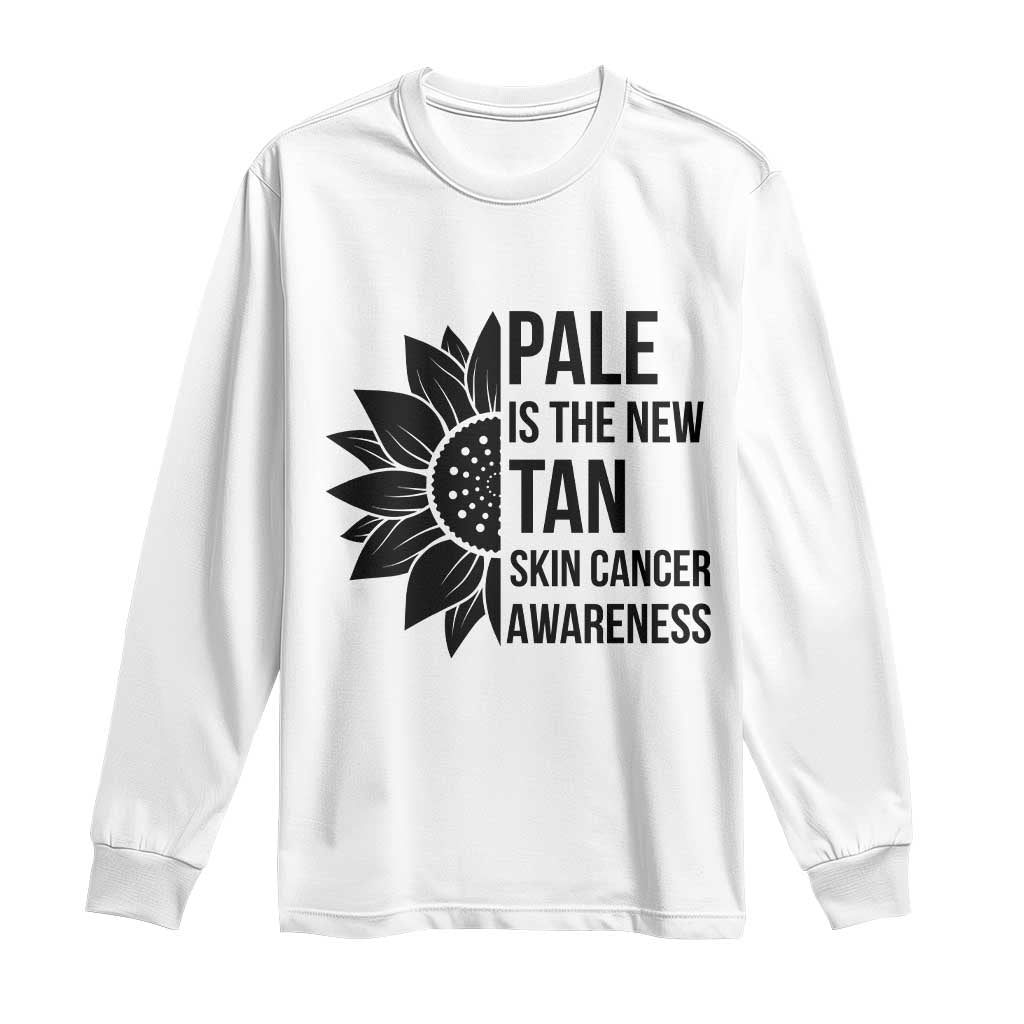 Skin Cancer Survivor Warrior Long Sleeve Shirt Pale Is The New Tan
