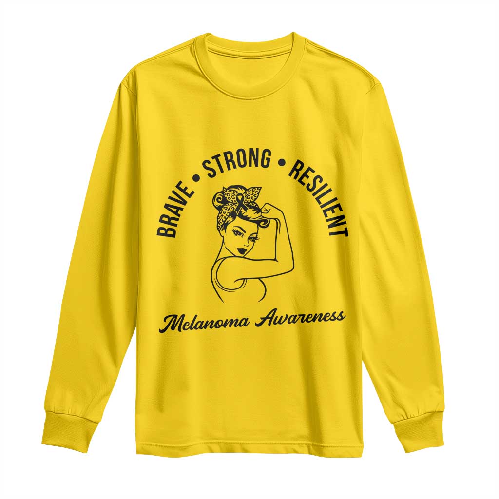 Melanoma Support Strong Woman Long Sleeve Shirt Brave Strong Resilient Warrior