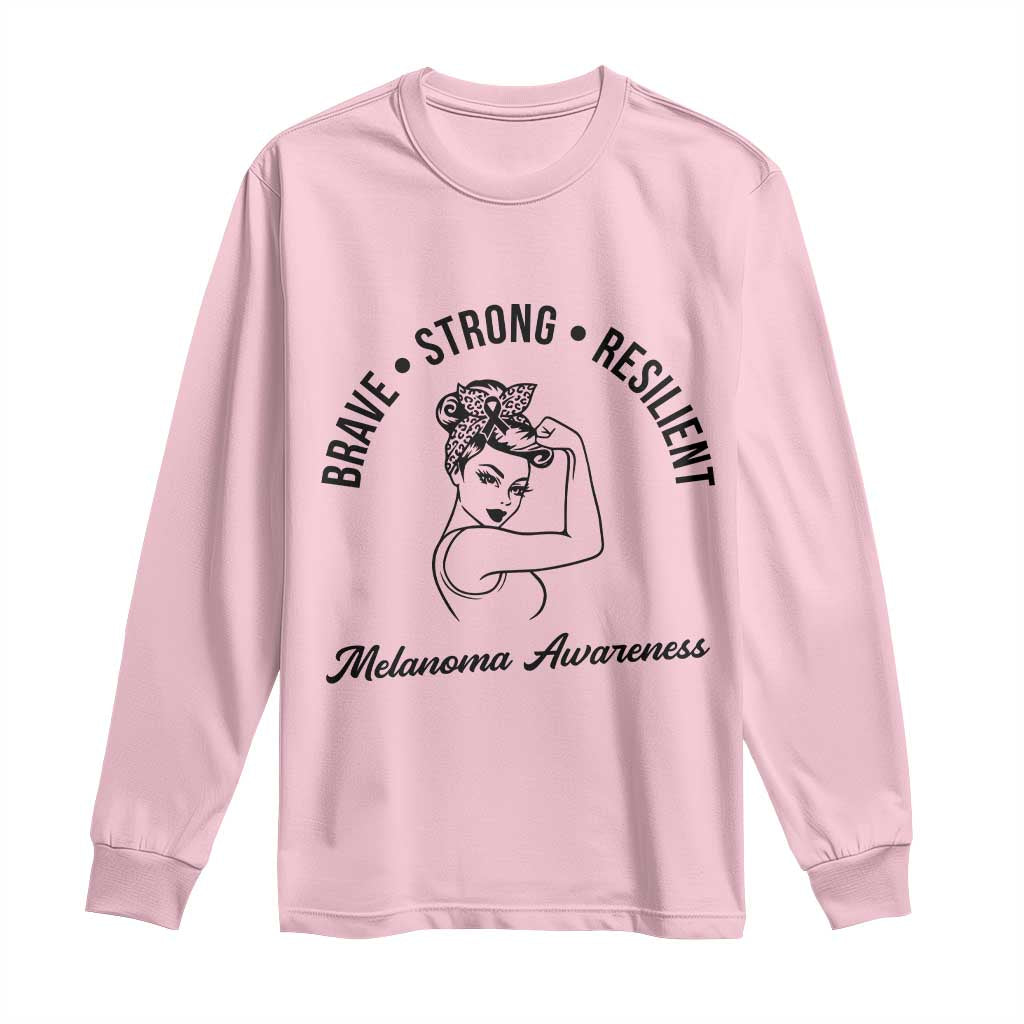 Melanoma Support Strong Woman Long Sleeve Shirt Brave Strong Resilient Warrior