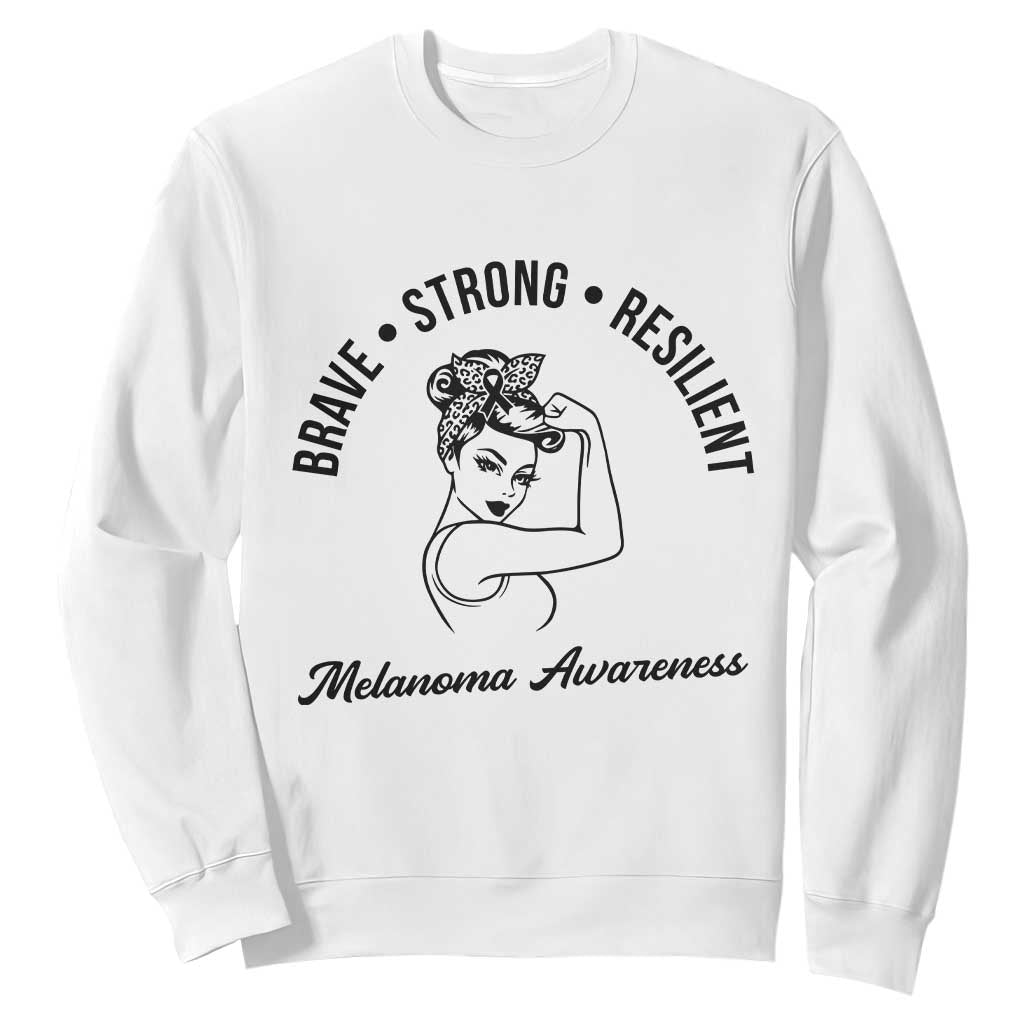 Melanoma Support Strong Woman Sweatshirt Brave Strong Resilient Warrior