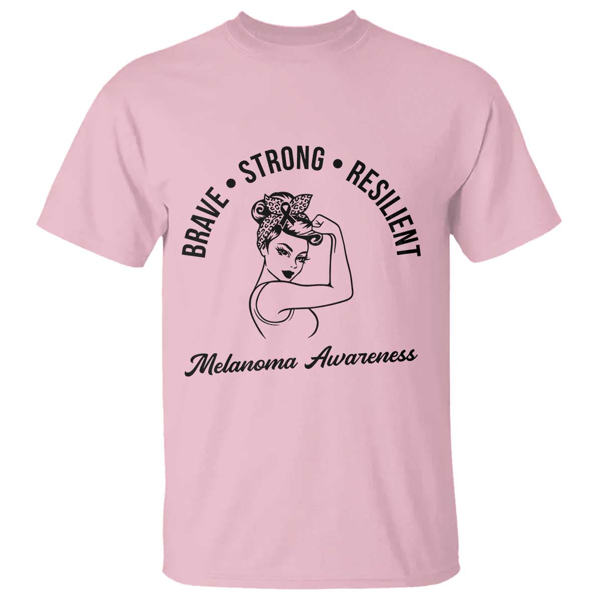 Melanoma Support Strong Woman T Shirt Brave Strong Resilient Warrior