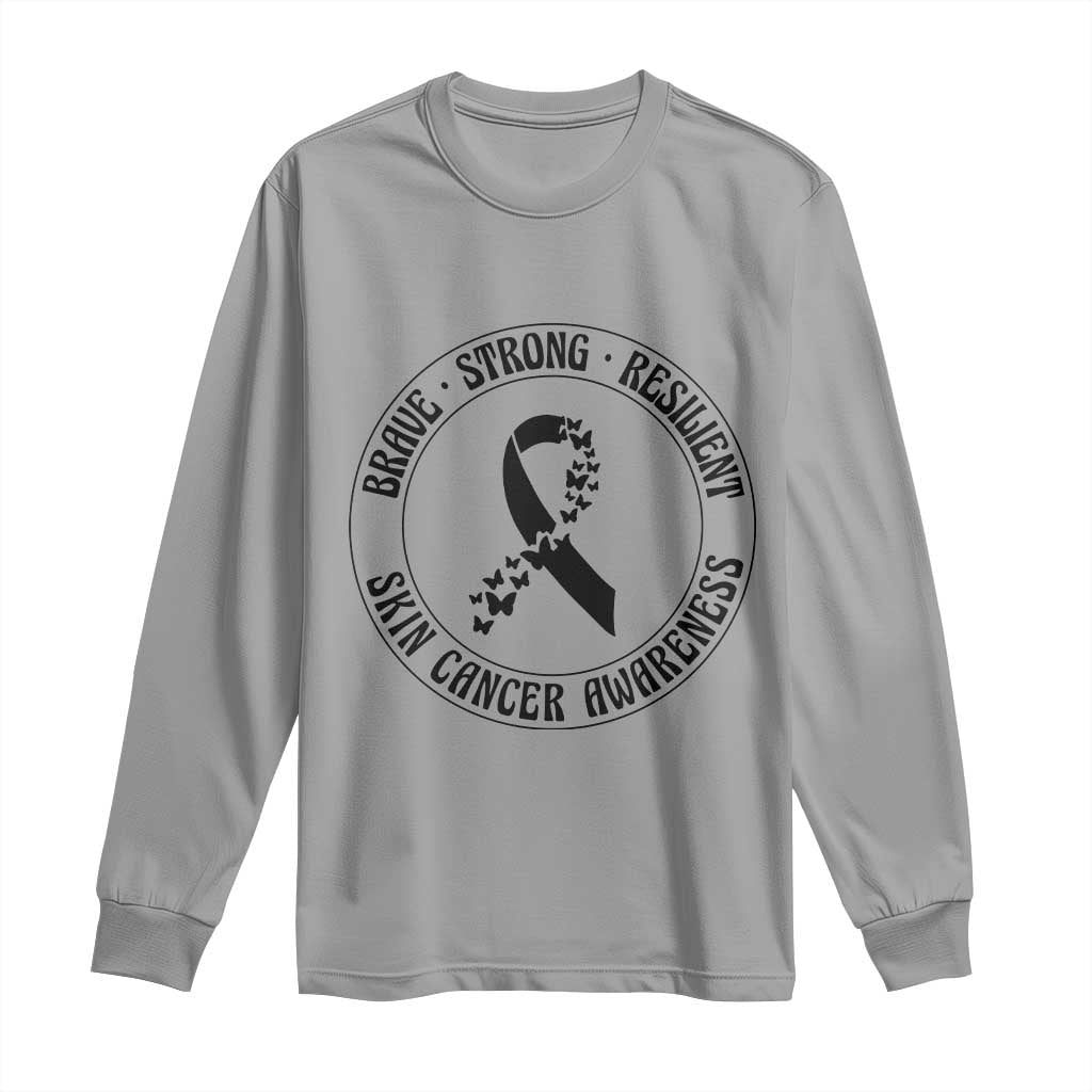 Melanoma Support Long Sleeve Shirt Brave Strong Resilient Warrior