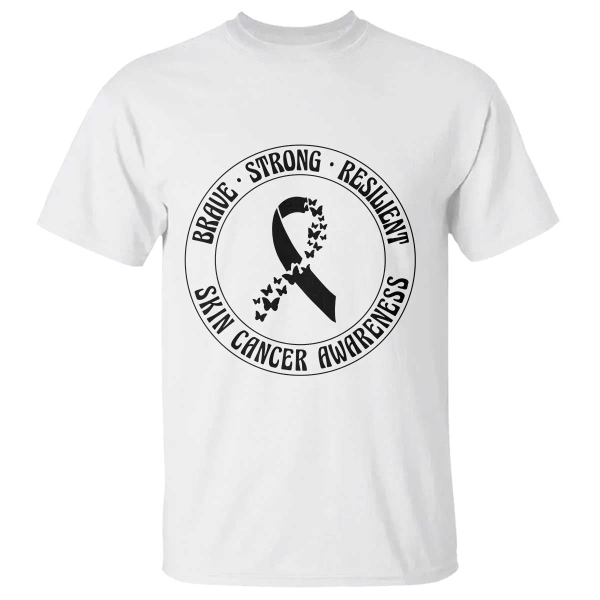 Melanoma Support T Shirt Brave Strong Resilient Warrior