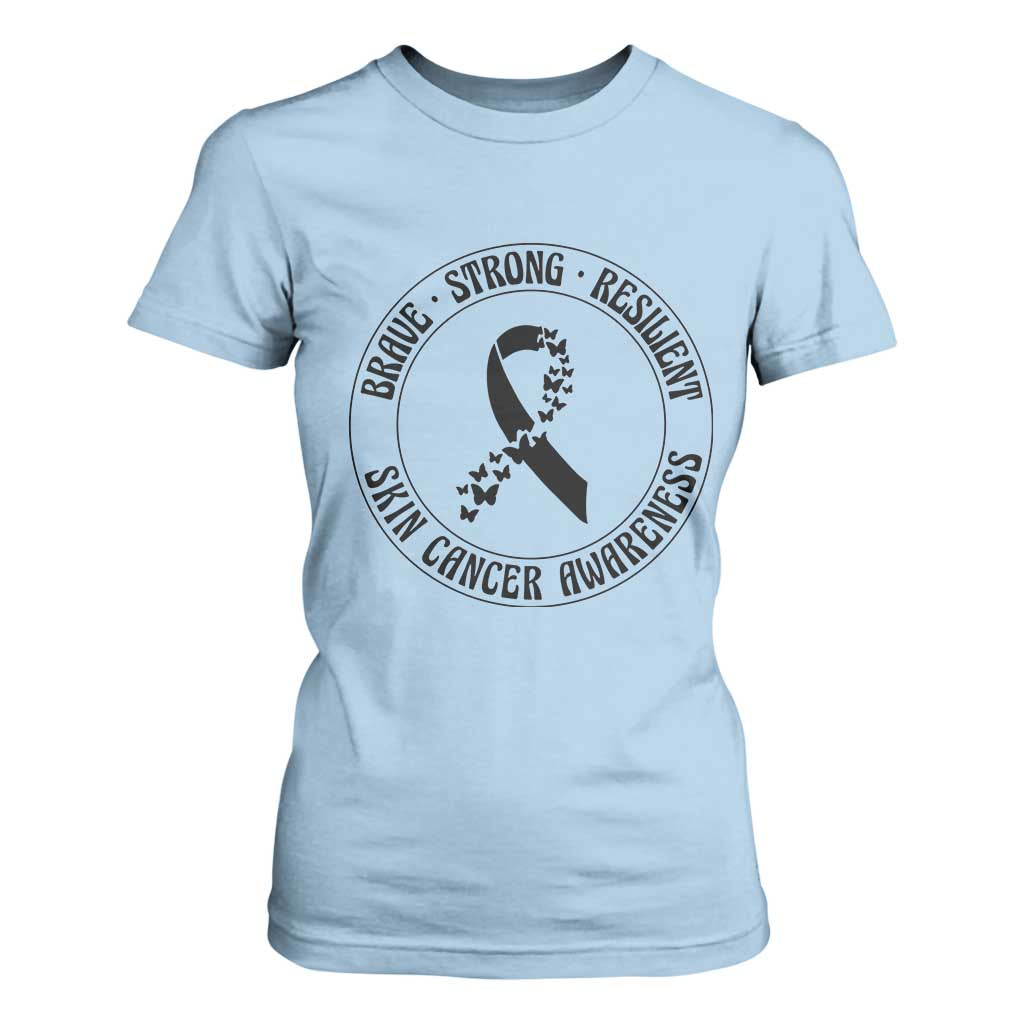 Melanoma Support T Shirt For Women Brave Strong Resilient Warrior