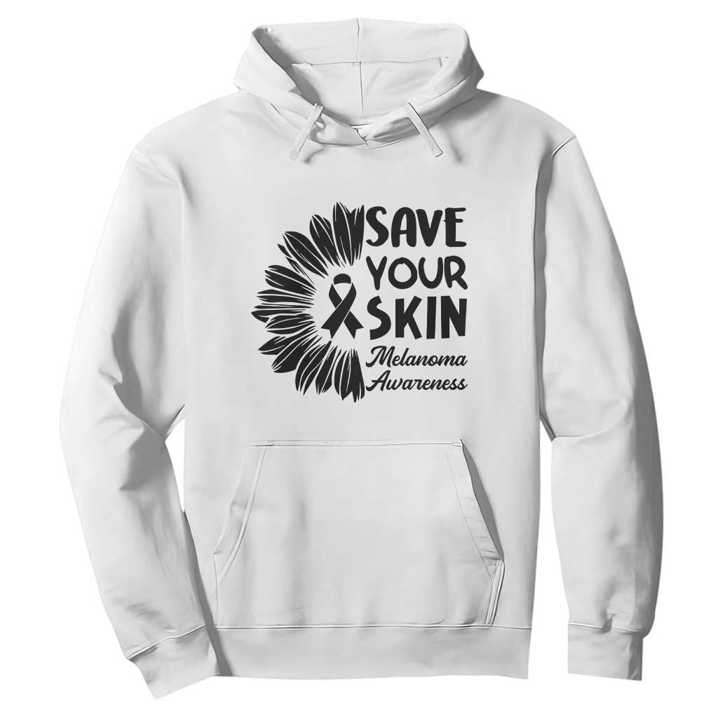 Skin Cancer Fighter Hoodie Save Your Skin
