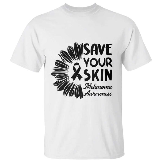 Skin Cancer Fighter T Shirt Save Your Skin