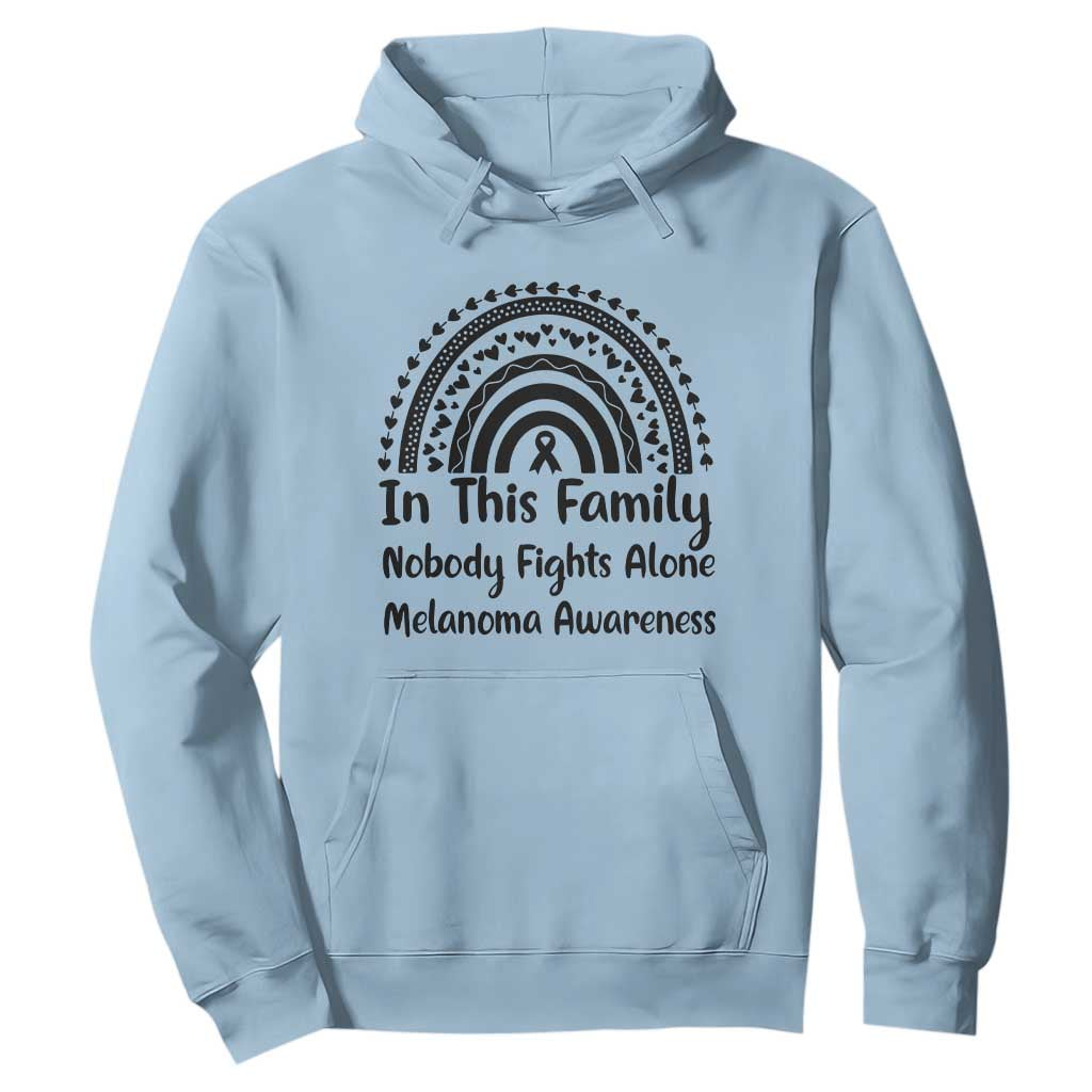 In This Family Nobody Fights Alone Hoodie Melanoma Warrior Support