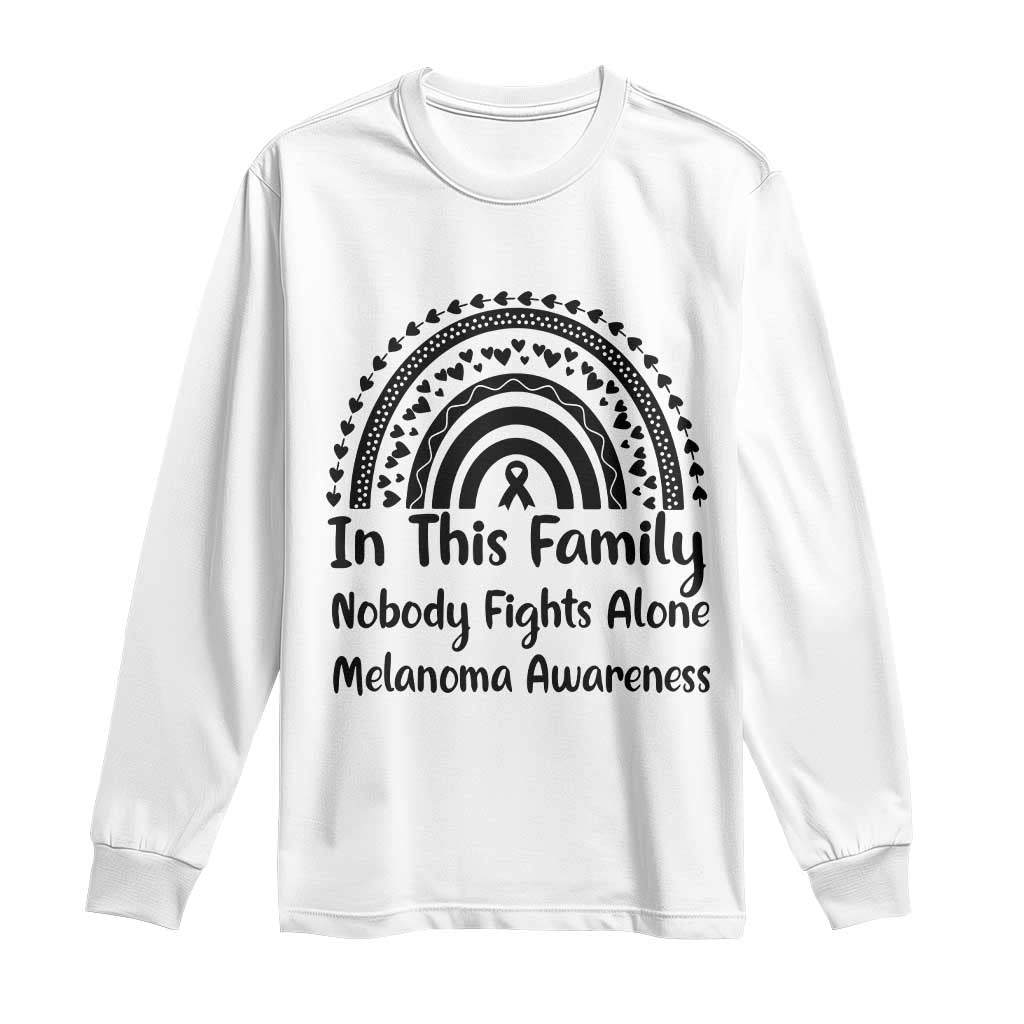 In This Family Nobody Fights Alone Long Sleeve Shirt Melanoma Warrior Support