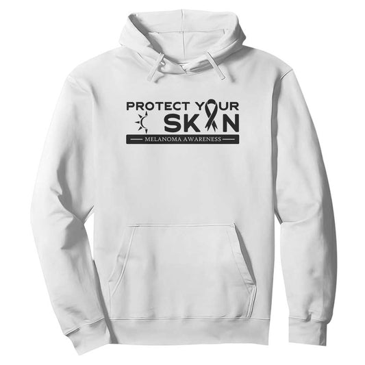 Melanoma Prevention Support Hoodie Protect Your Skin