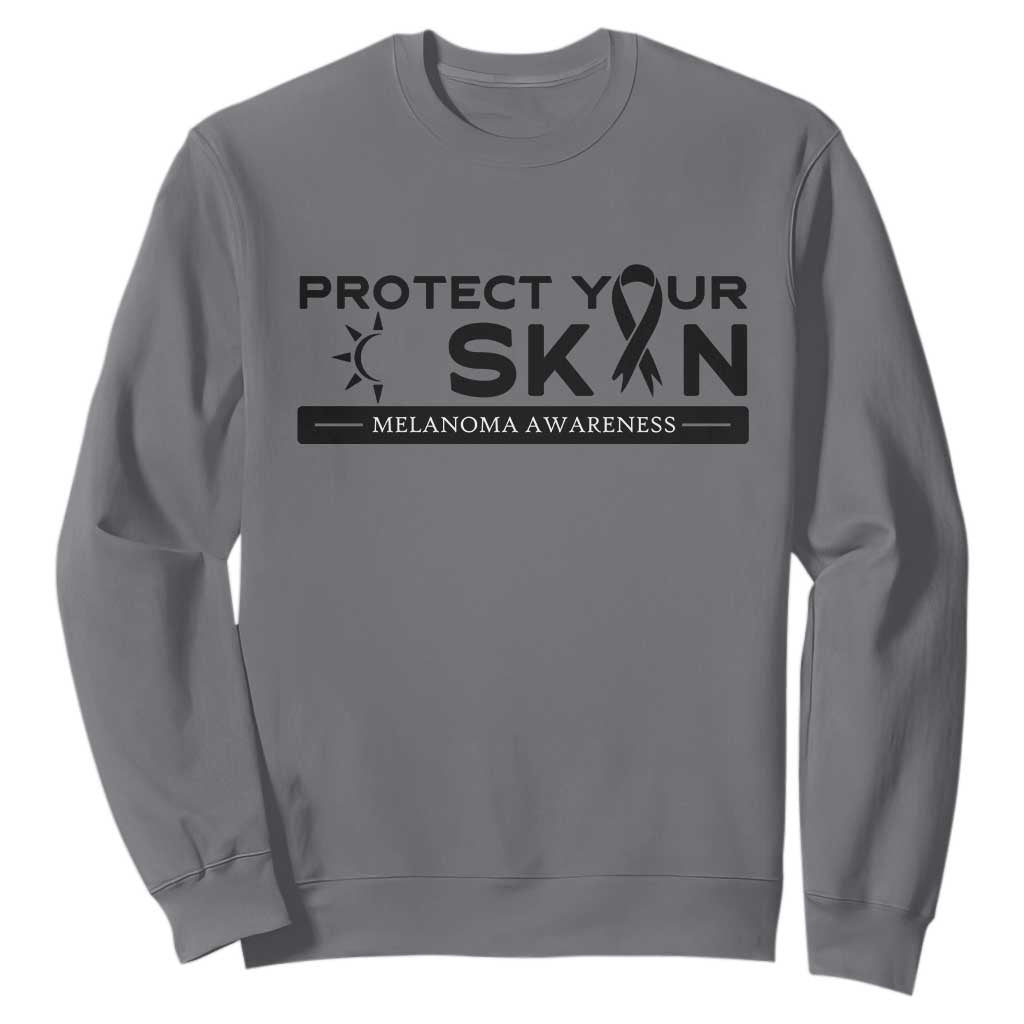 Melanoma Prevention Support Sweatshirt Protect Your Skin