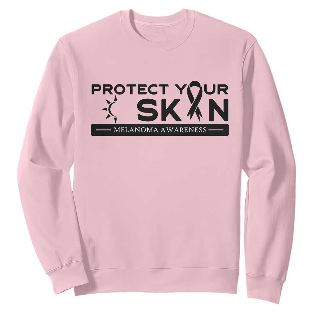 Melanoma Prevention Support Sweatshirt Protect Your Skin