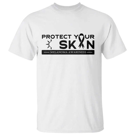 Melanoma Prevention Support T Shirt Protect Your Skin