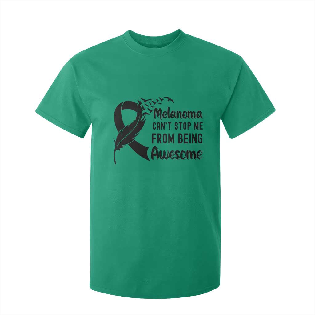 Melanoma Cant Stop Me From Being Awesome T Shirt For Kid Support Squad Gift