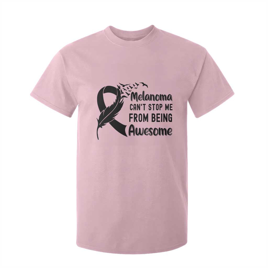 Melanoma Cant Stop Me From Being Awesome T Shirt For Kid Support Squad Gift